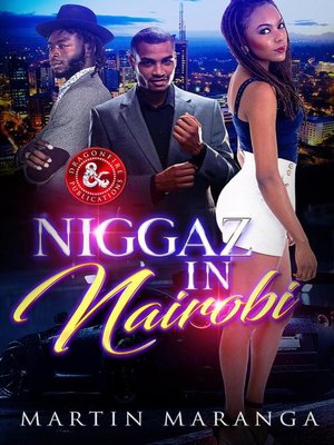 cover image of Niggaz in Nairobi